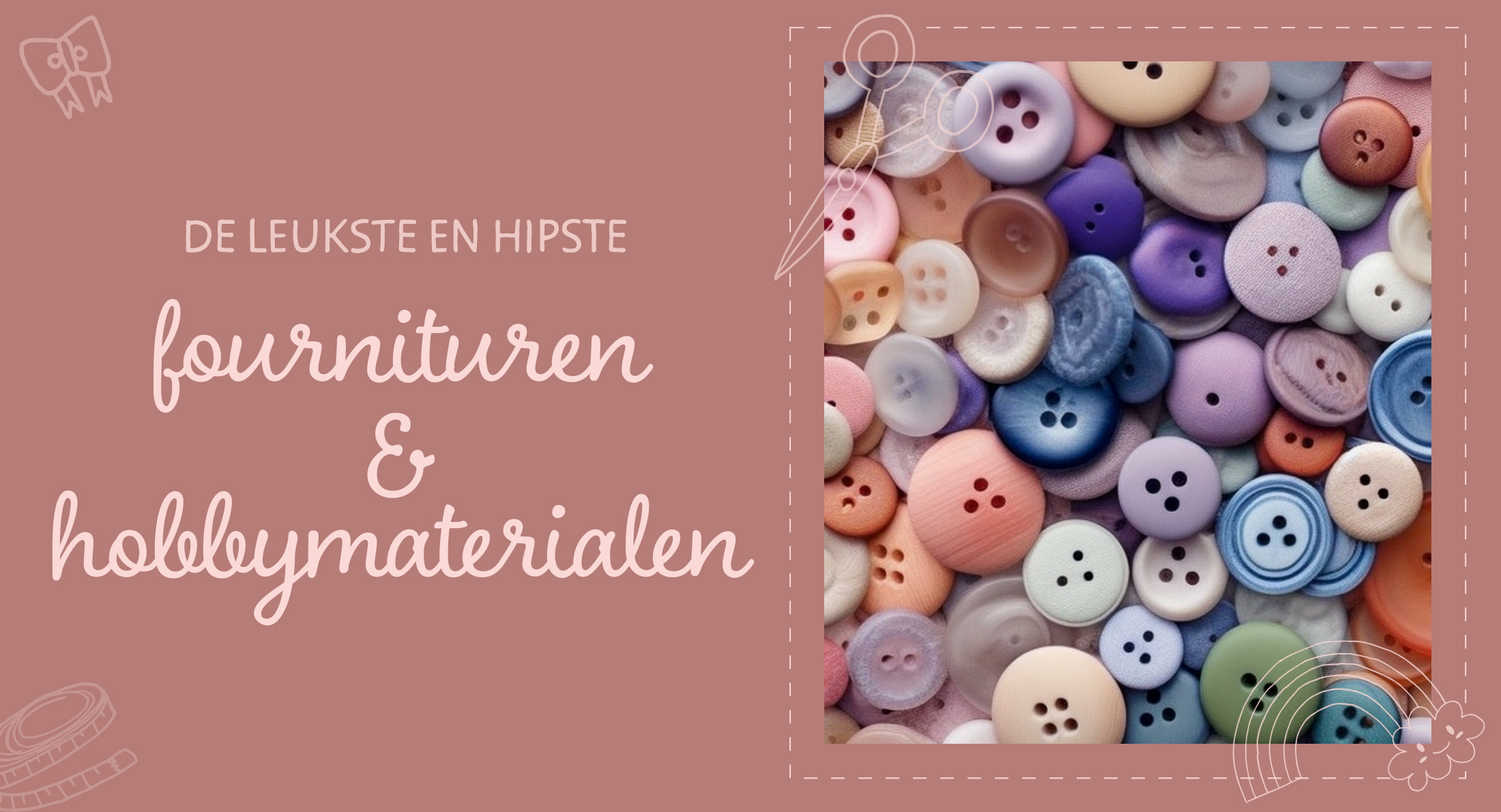 De leukste fournituren en hobby materialen