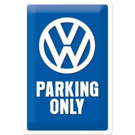 Tin Sign 20x30 VW Parking Only 20x30cm