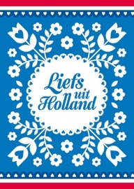 Ansichtkaart Liefs uit Holland