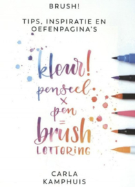 Kleur penseel x pen = brush lettering