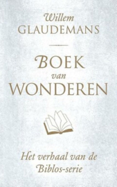 Boek van Wonderen - Willem Glaudemans