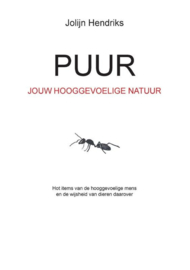 Puur Jouw Hooggevoelige Natuur - Jolijn Hendriks