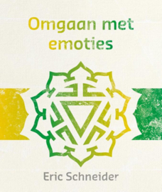Omgaan met emoties - Eric Schneider