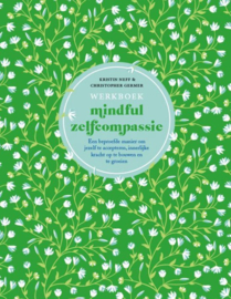 Werkboek mindful zelfcompassie - Kristin Neff