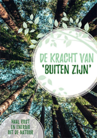 De kracht van buiten zijn - Fiona Huisman