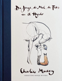 De Jonge, de Mol, de Foks en it Hynder - Charlie Mackesy