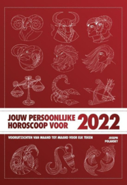 Jouw persoonlijke horoscoop voor 2022 - Joseph Polansky