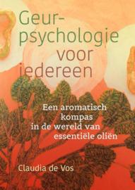 Geurpsychologie voor iedereen - Claudia de Vos