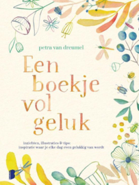 Een boekje vol geluk - Petra van Dreumel