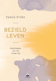 Bezield leven - Pamela Kribbe - nieuwe uitvoering