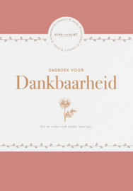 Dagboek voor Dankbaarheid / Elma van Vliet