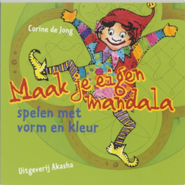 Maak je eigen Mandala - Corine de Jong