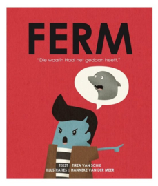 Ferm - Die waarin Haai het gedaan heeft / Tirza van Schie