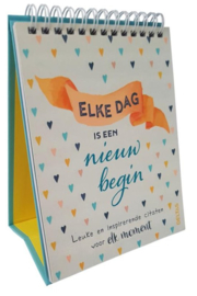 Elke dag is een nieuw begin