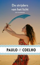 De strijders van het licht - Paulo Coelho