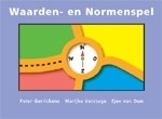 Waarden - en Normenspel - Peter Gerrickens, Marijke Verstege & Zjev van Dun
