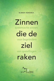 Zinnen die de ziel - Elmer Hendrix