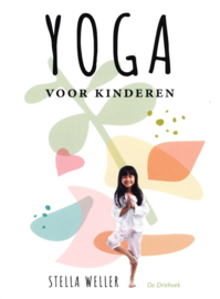 Yoga voor kinderen - Stella Weller