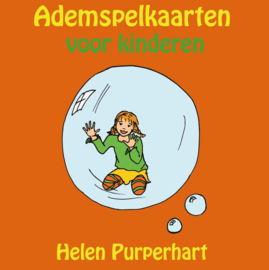 Ademspelkaarten voor kinderen / Helen Purperhart