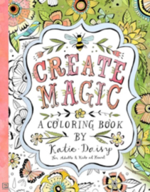 Create Magic / Katie Daisy