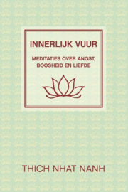 Innerlijk vuur - Thich Nhat Hanh