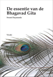 De essentie van de Bhagavad Gita (paperback) - Swami Dayananda