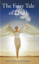 The Fairy Tale of Death - Marie Claire van der Bruggen