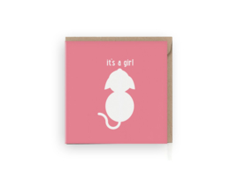 It's a girl wenskaart - Grafiquelien