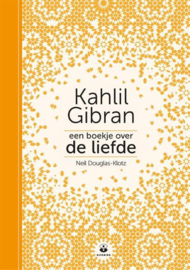 Een boekje over de liefde - Kahlil Gibran