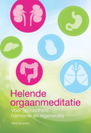 Helende orgaanmeditatie - Hilda Nowotny