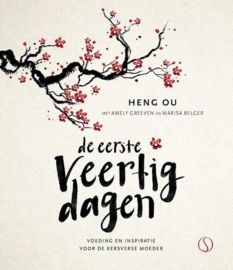 De eerste veertig dagen - Heng Ou