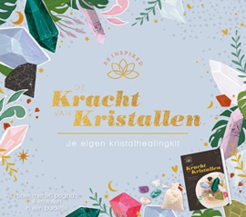 De kracht van Kristallen - Je eigen Kristalhealingkit - Be Inspired