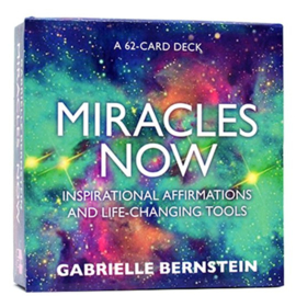 Miracles Now - Gabrielle Bernstein