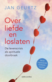 Over Liefde en Loslaten - Jan Geurtz