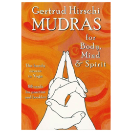 Mudras for Body, Mind & Spirit - Gertrud Hirschi