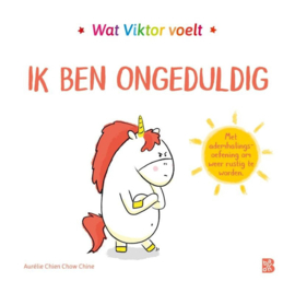 Wat Viktor voelt - Ik ben ongeduldig