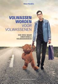 Volwassen worden voor volwassenen - Elmer Hendrix