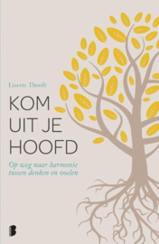 Kom uit je hoofd - Lisette Thooft