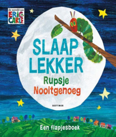 Slaap lekker Rupsje Nooitgenoeg (flapjesboek) - Eric Carle