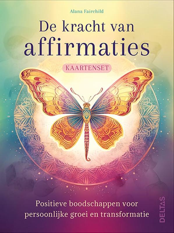 De kracht van Affirmaties - Alana Fairchild