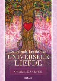 De helende kracht van Universele Liefde - Toni Carmine Salerno