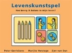 Levenskunstspel - Peter Gerrickens, Marijke Verstege & Zjev van Dun