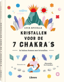 Kristallen voor de 7 chakra's - Luca Apicella