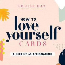 How to Love Yourself Cards - Louise Hay