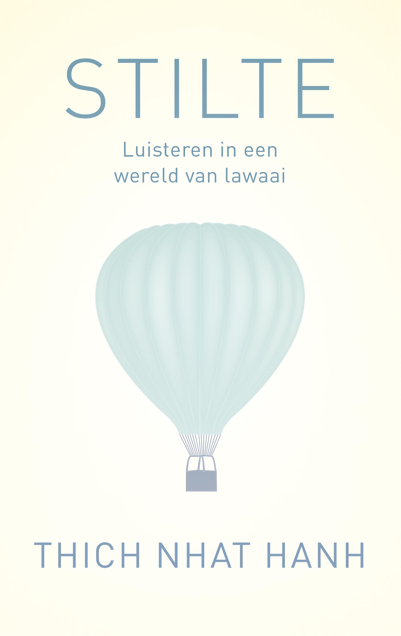 Stilte - Luisteren in een wereld van lawaai - Thich Nhat Hanh