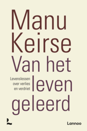 Van het leven geleerd - Manu Keirse