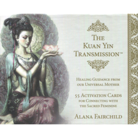 The Kuan Yin transmission