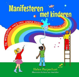 Manifesteren met kinderen - Helen Purperhart