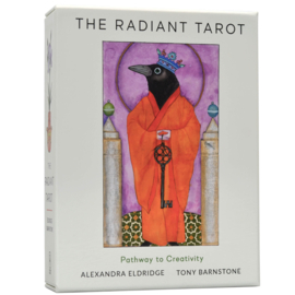 The Radiant Tarot - Alexandra Eldridge, Tony Barnstone