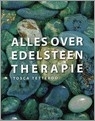 Alles over Edelsteentherapie - Tosca Tetteroo